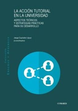 portada La acción tutorial en la Universidad: Aspectos teóricos y estrategias prácticas para su desarrollo