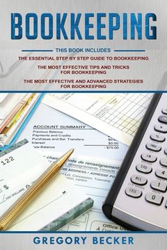 portada Bookkeeping: 3 in 1 - Step-by-Step Guide, Tips and Tricks, Advanced Strategies (en Inglés)