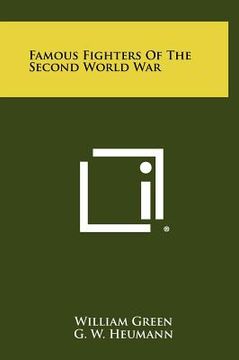 portada famous fighters of the second world war (en Inglés)