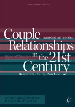 portada Couple Relationships in the 21st Century: Research, Policy, Practice (Palgrave Macmillan Studies in Family and Intimate Life)