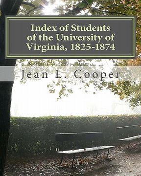 portada index of students of the university of virginia, 1825-1874 (en Inglés)