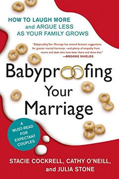 portada Babyproofing Your Marriage: How to Laugh More and Argue Less as Your Family Grows (en Inglés)