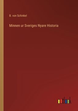 portada Minnen ur Sveriges Nyare Historia (in Swedish)
