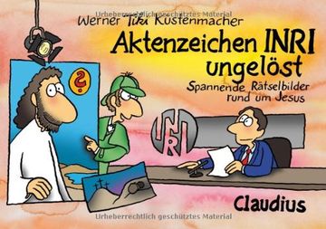 portada Aktenzeichen INRI ungelöst: Spannende Rätselbilder rund um Jesus (en Alemán)