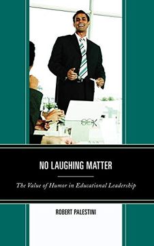 portada No Laughing Matter: The Value of Humor in Educational Leadership (en Inglés)