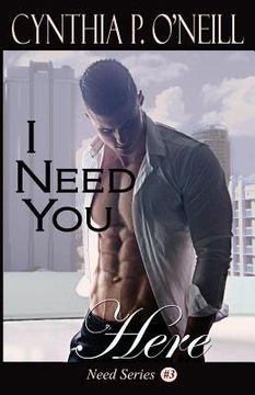 portada I Need You Here (in English)