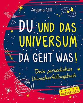 portada Du und das Universum - da Geht Was! Dein Persönliches Wunscherfüllungsbuch (in German)
