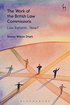portada The Work of the British Law Commissions: Law Reform... Now?