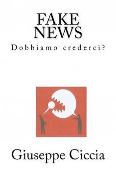 portada Fake news: Dobbiamo crederci? (in Italian)