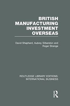 portada British Manufacturing Investment Overseas (Rle International Business) (en Inglés)