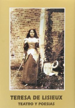 portada Santa Teresa de Lisieux: Teatro y poesía (Maestros Espirituales Cristianos)
