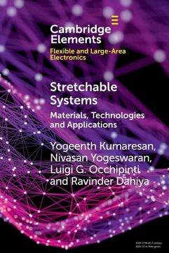 portada Stretchable Systems: Materials, Technologies and Applications (Elements in Flexible and Large-Area Electronics) (en Inglés)