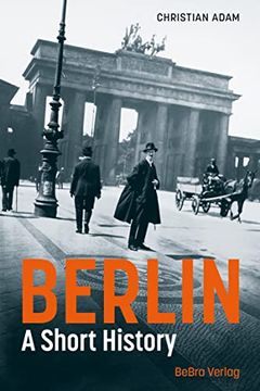 portada Berlin: A Short History (en Inglés)