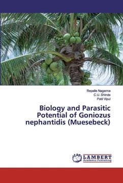 portada Biology and Parasitic Potential of Goniozus nephantidis (Muesebeck) (en Inglés)