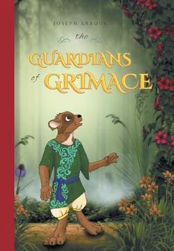 portada The Guardians of Grimace (in English)