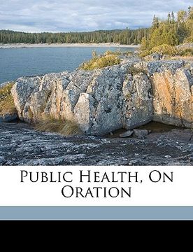 portada public health, on oration (en Inglés)