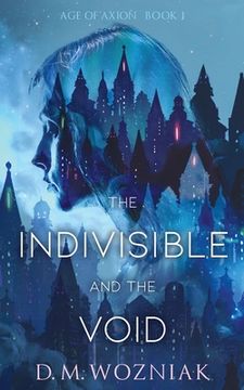 portada The Indivisible and the Void (en Inglés)