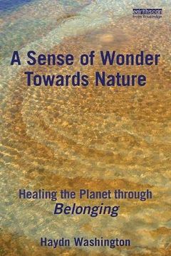 portada A Sense of Wonder Towards Nature: Healing the Planet Through Belonging (en Inglés)
