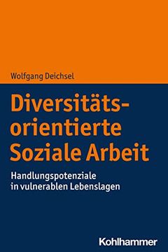 portada Diversitatsorientierte Soziale Arbeit: Handlungspotenziale in Vulnerablen Lebenslagen (in German)
