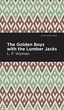 portada Golden Boys With the Lumber Jacks (Mint Editions)