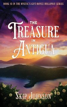 portada The Treasure in Antigua (en Inglés)