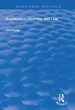 portada Explanation, Quantity and Law (en Inglés)