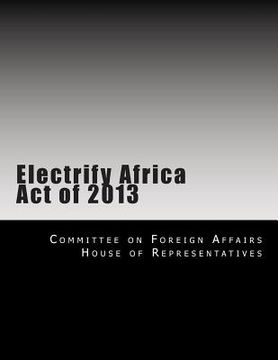 portada Electrify Africa Act of 2013 (en Inglés)