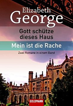 portada Gott Schütze Dieses Haus/Mein ist die Rache: Roman (in German)