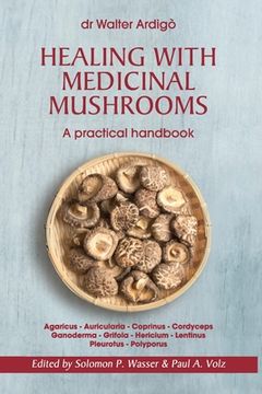 portada Healing with Medicinal Mushrooms. A practical handbook (en Inglés)