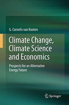 portada Climate Change, Climate Science and Economics: Prospects for an Alternative Energy Future (en Inglés)