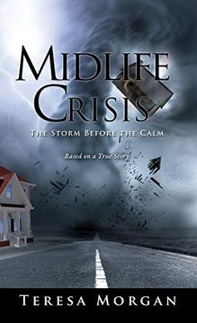 portada Midlife Crisis: The Storm Before the Calm (en Inglés)
