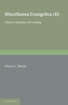 portada Miscellanea Evangelica: Volume 2, Christ's Miracles of Feeding (en Inglés)