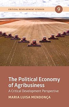 portada The Political Economy of Agribusiness (en Inglés)