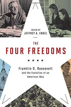 portada The Four Freedoms: Franklin D. Roosevelt and the Evolution of an American Idea (en Inglés)
