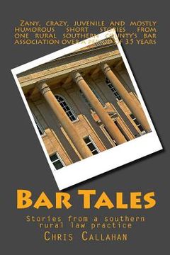 portada Bar Tales: Stories from a southern rural law practice (en Inglés)