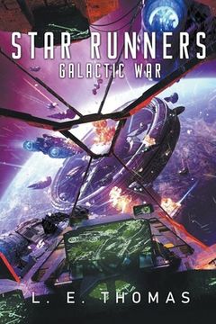 portada Star Runners: Galactic war (in English)