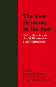 portada the new germany in the east: policy agendas and social developments since unification (en Inglés)