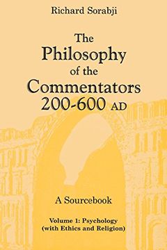 portada The Philosophy of the Commentators, 200Ð600 ad: 1 (Philosophy of the Commentators, 200-600 ad: A Sourc) (en Inglés)