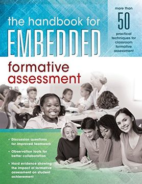 portada The Handbook for Embedded Formative Assessment: (a Practical Guide to Formative Assessment in the Classroom) (en Inglés)