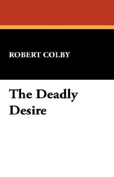 portada the deadly desire (in English)