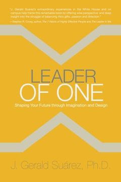 portada Leader of One: Shaping Your Future through Imagination and Design