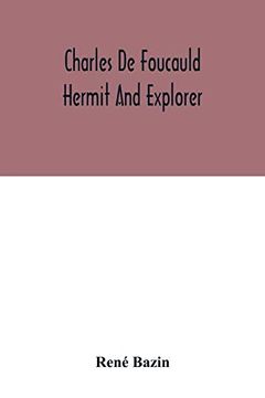 portada Charles de Foucauld Hermit and Explorer (en Inglés)