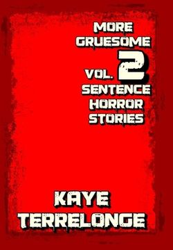 portada More Gruesome 2 Sentence Horror Stories (in English)