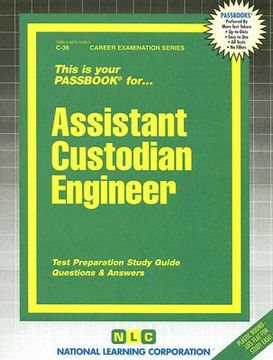 portada assistant custodian-engineer: test preparation study guide, questions & answers (en Inglés)