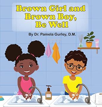 portada Brown Girl and Brown Boy, be Well (en Inglés)
