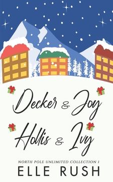portada North Pole Unlimited Collection 1: Two sweet Christmas romances (en Inglés)