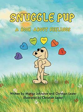 portada Snuggle Pup: A Book About Feelings (en Inglés)