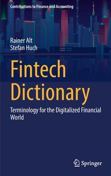 portada Fintech Dictionary: Terminology for the Digitalized Financial World (en Inglés)