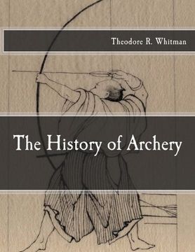 portada The History of Archery (en Inglés)