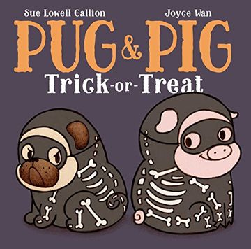 portada Pug & Pig Trick-Or-Treat (en Inglés)